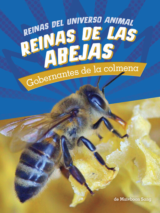 Title details for Reinas de las abejas by Maivboon Sang - Available